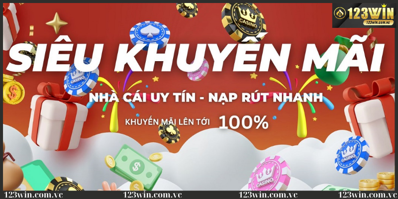 Khuyến mãi 123WIN với nạp tiền lần đầu
